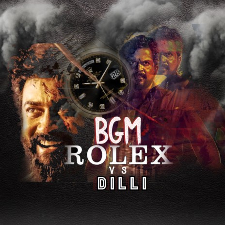 Rolex SIR Theme (Rolex Vs Dilli) Vikram BGM | Boomplay Music