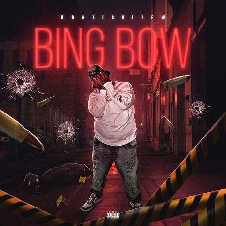 Bing Bow | Boomplay Music