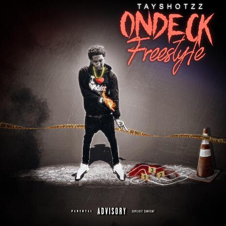 On Deck Freestyle | Boomplay Music