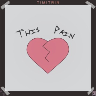 This Pain lyrics | Boomplay Music