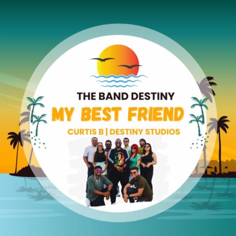 My Best Friend | Boomplay Music