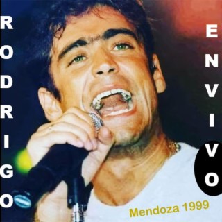 Rodrigo En Vivo Nonquen Disco, Mendoza (Live)
