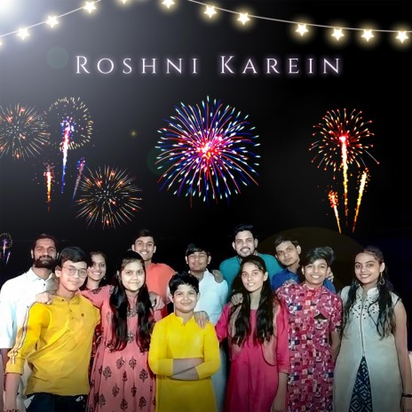 Roshni Karein | Boomplay Music