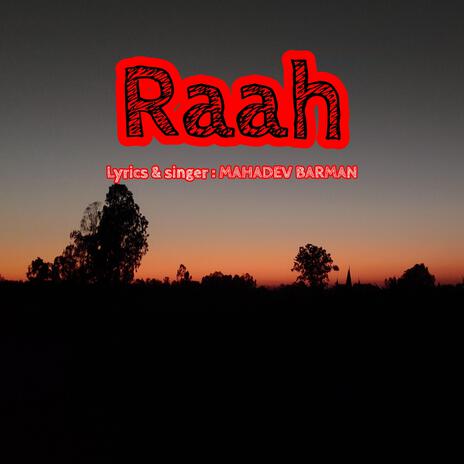 Raah | Boomplay Music