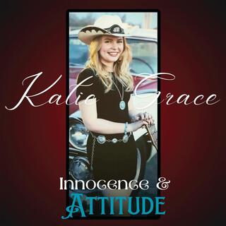 Innocence & Attitude