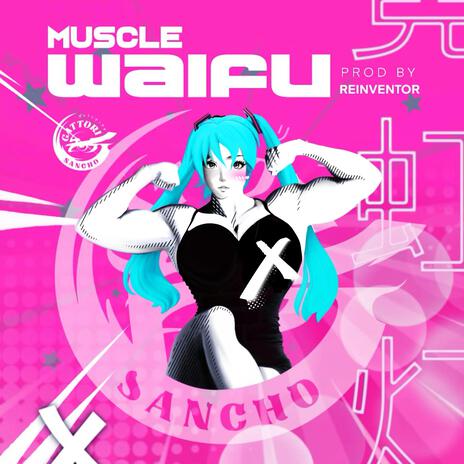 Muscle Waifu | Boomplay Music