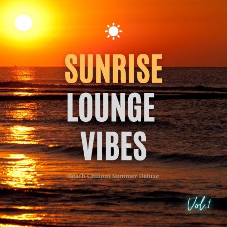 Sunset Beach of Love (Chill Radio Edit) | Boomplay Music