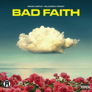 Bad Faith