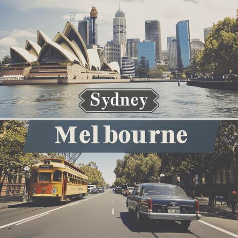 Sydney v Melbourne (my city is better than yours) | Boomplay Music