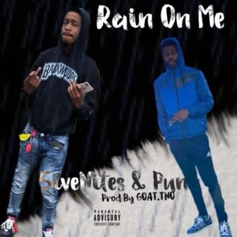 Rain On Me & 5iveNites | Boomplay Music