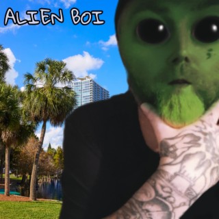 Alien Boi