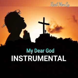 My Dear God (Instrumental)