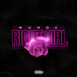 Right Girl lyrics | Boomplay Music