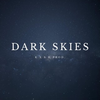 Dark Skies