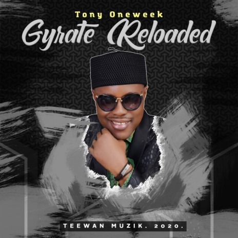 Gyrate Reloaded | Boomplay Music