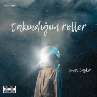 Takındığım Roller