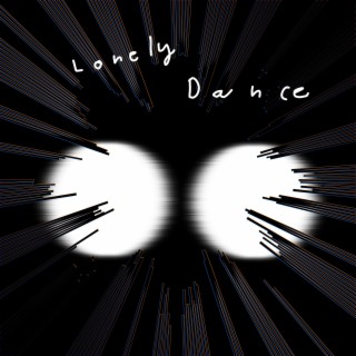 Lonley Dance