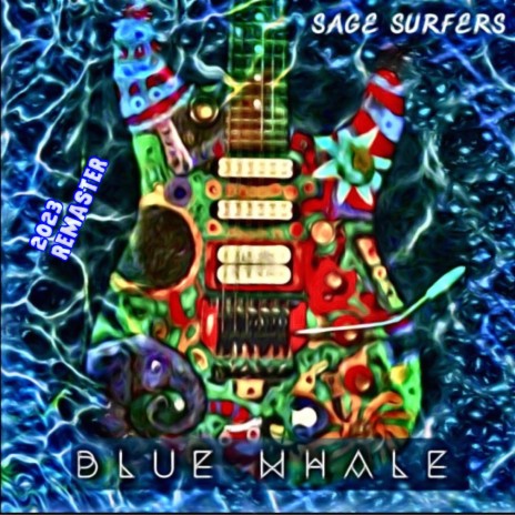Blue Whale 2023 Remaster | Boomplay Music