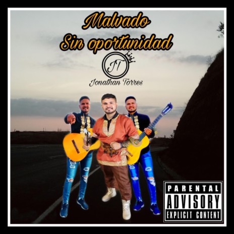 Malvado Sin Oportunidad | Boomplay Music