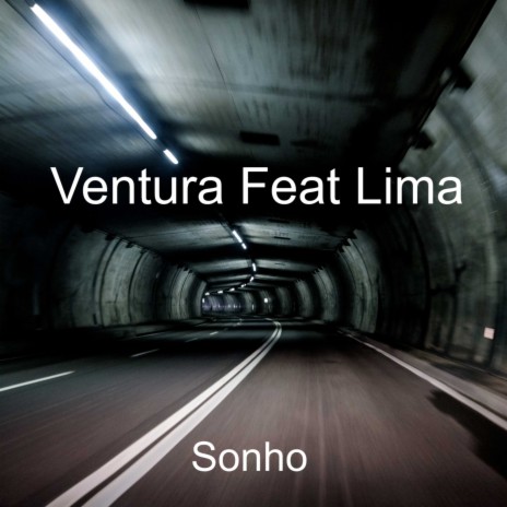 Sonho ft. Lima | Boomplay Music