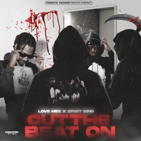 Cut The Beat On ft. 2FeetBino | Boomplay Music