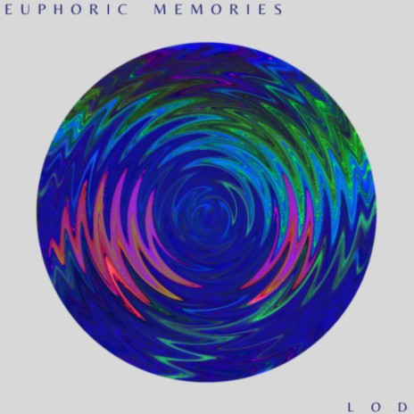 Euphoric Memories | Boomplay Music