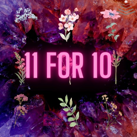 11 for 10 | Boomplay Music