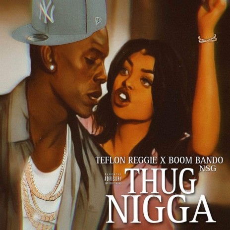 Thug Nigga ft. Boom Bando | Boomplay Music