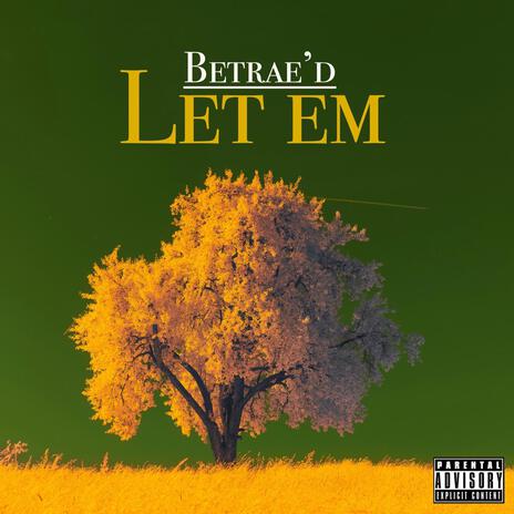 Let em | Boomplay Music