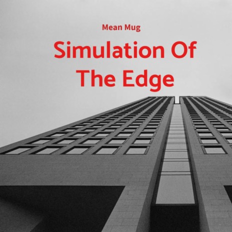 Simulation Of The Edge | Boomplay Music