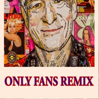 Only Fans (Remix)