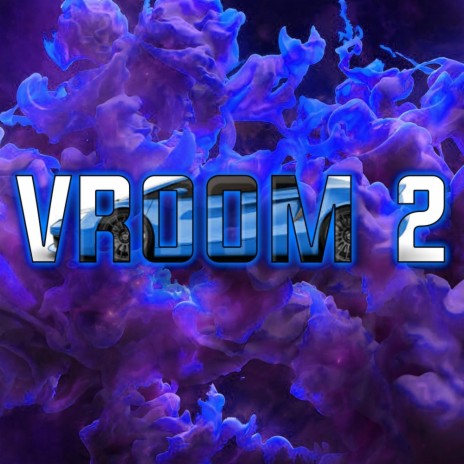 Vroom 2 | Boomplay Music