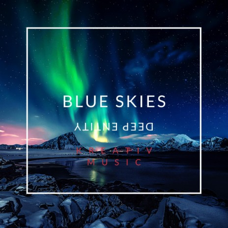 BLUE SKIES | Boomplay Music
