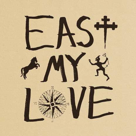 East My Love | Boomplay Music