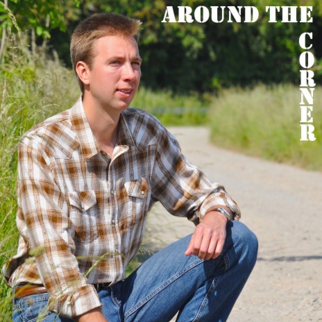 Around the Corner | Boomplay Music