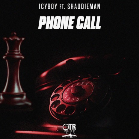 PHONE CALL ft. Shaudie Man | Boomplay Music