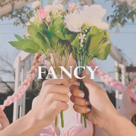 Fancy | Boomplay Music