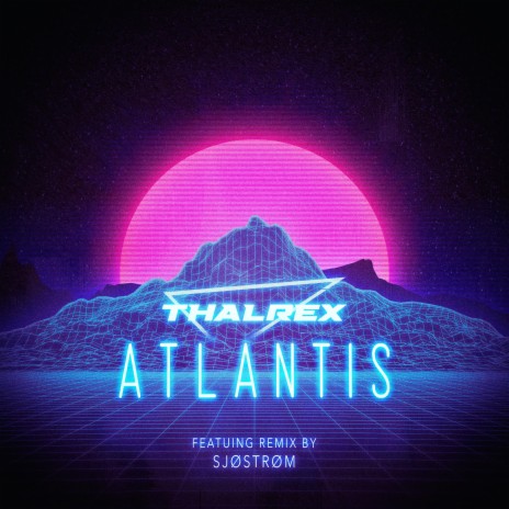 Atlantis (SJØSTRØM Remix) ft. SJØSTRØM