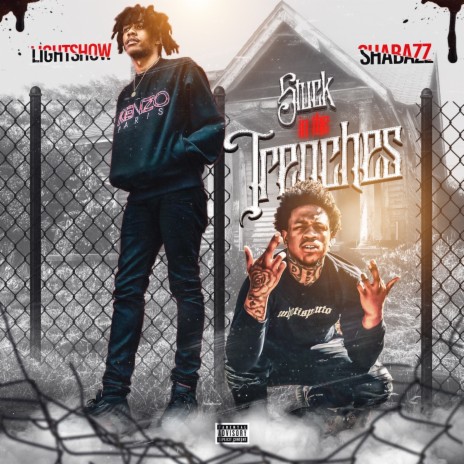 Stuck In The Trenches ft. Shabazz PBG | Boomplay Music