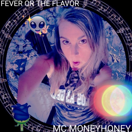 Fever Or The Flavor