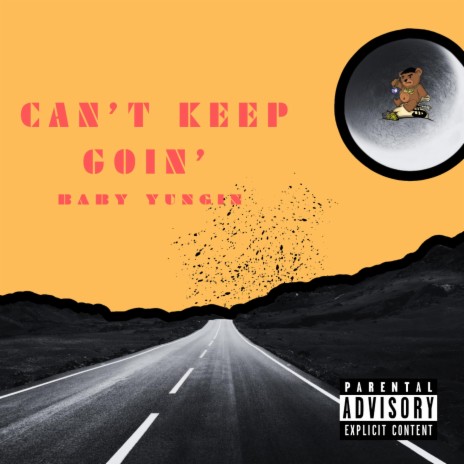 Can't Keep Goin' | Boomplay Music