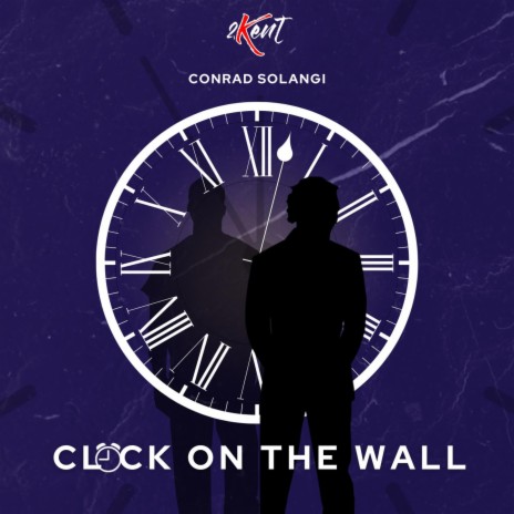 Clock On the Wall | Boomplay Music