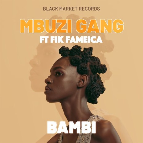 Bambi ft. Fik Fameica