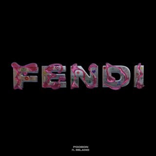 FENDI ft. Milano lyrics | Boomplay Music