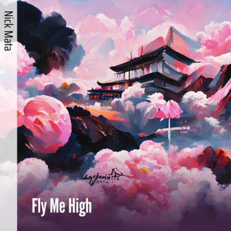 Fly Me High | Boomplay Music