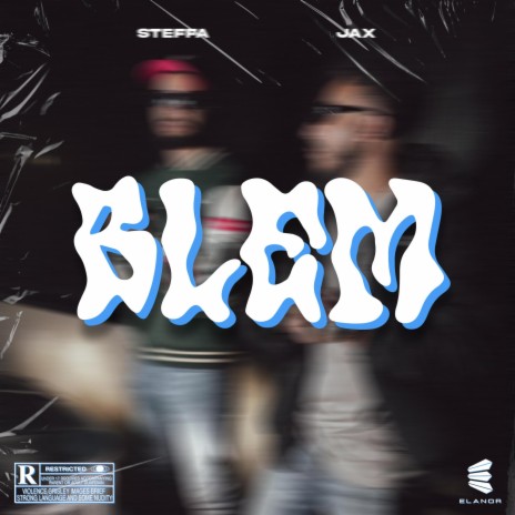 Blem ft. Steffa | Boomplay Music