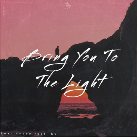 Bring You to the Light ft. SVI | Boomplay Music