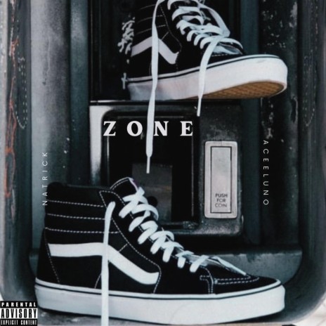 Zone (feat. Natrick)