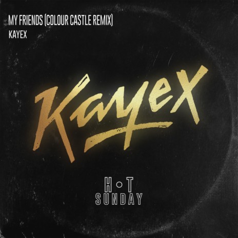 Kayex (Colour Castle Remix Edit) | Boomplay Music