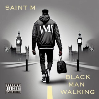 Black Man Walking